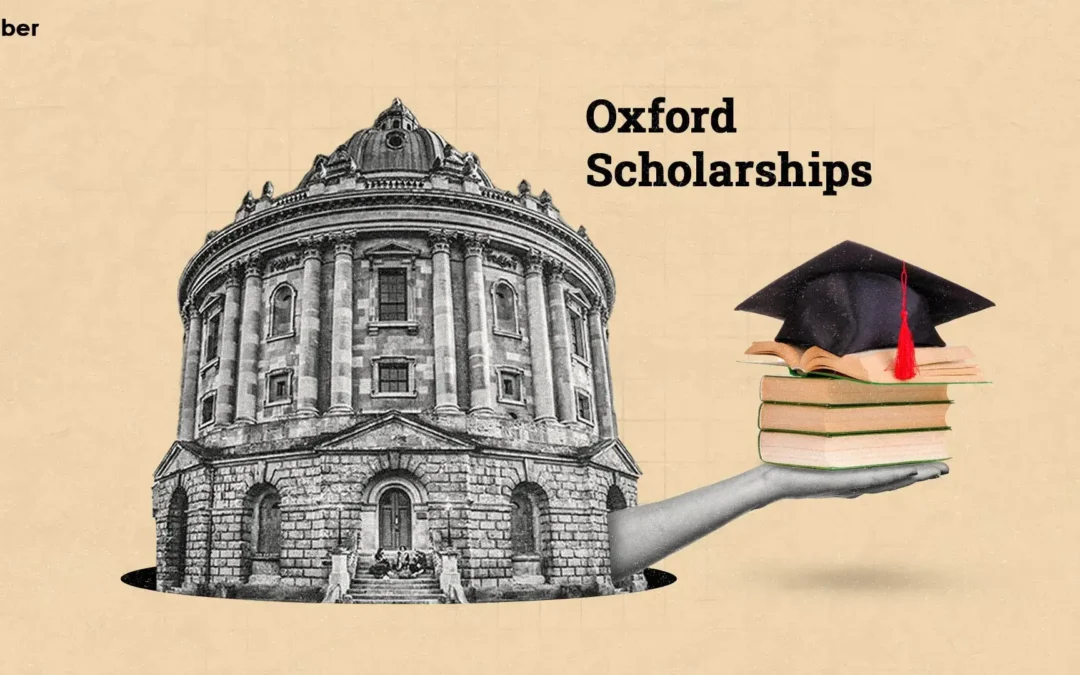 Oxford University Expands Global Scholarships for Underprivileged Students